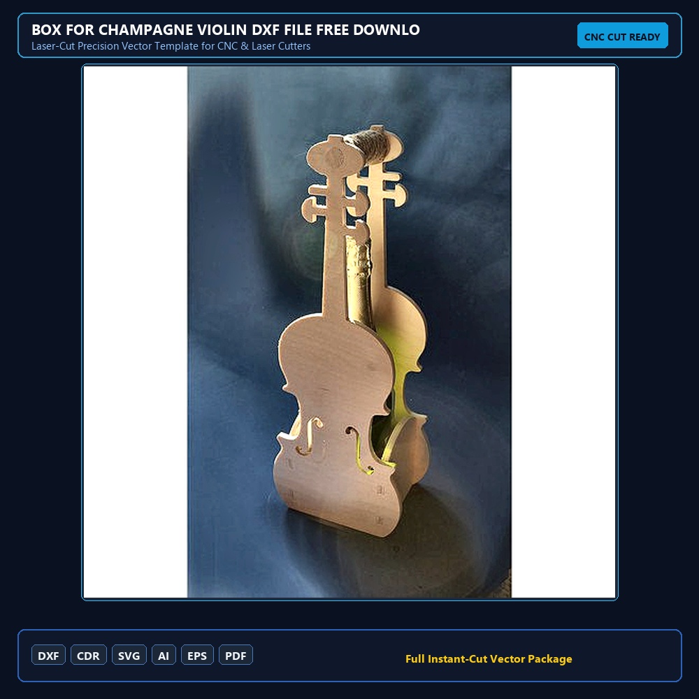 Box for Champagne Violin DXF File Free Download - 3axis.co