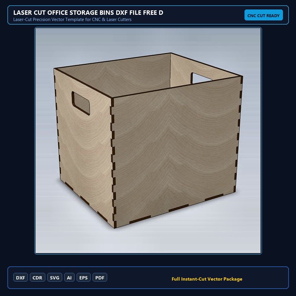 Laser Cut Office Storage Bins DXF File Free Download - 3axis.co