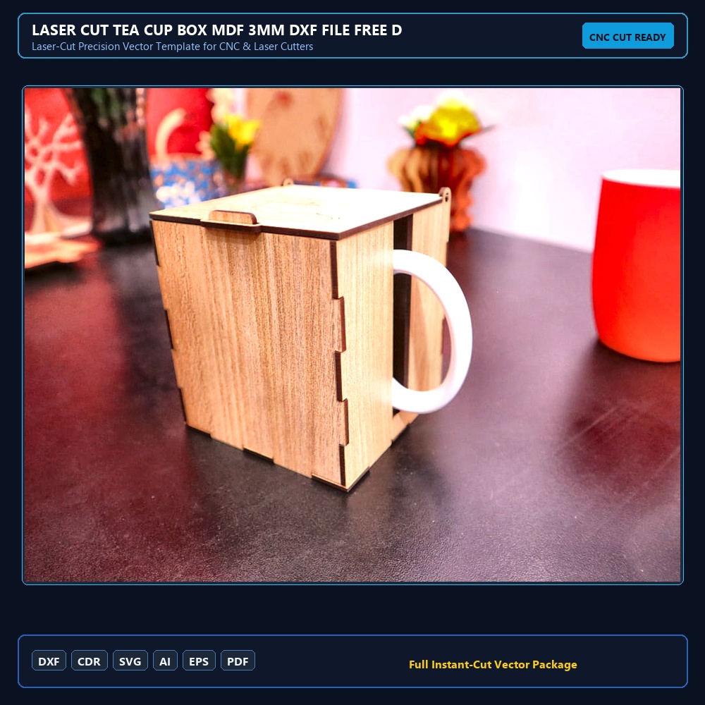 Laser Cut Tea Cup Box MDF 3mm DXF File Free Download - 3axis.co