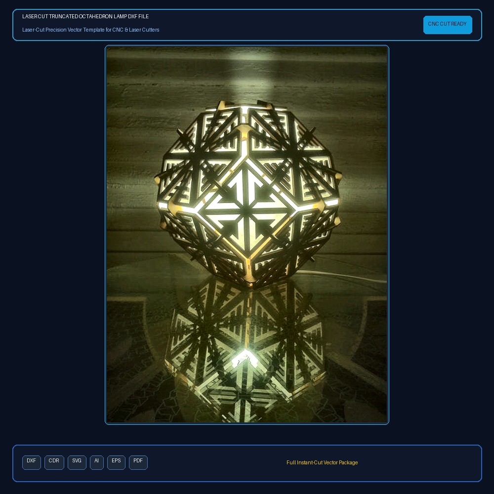 Laser Cut Truncated Octahedron Lamp DXF File Free Download - 3axis.co