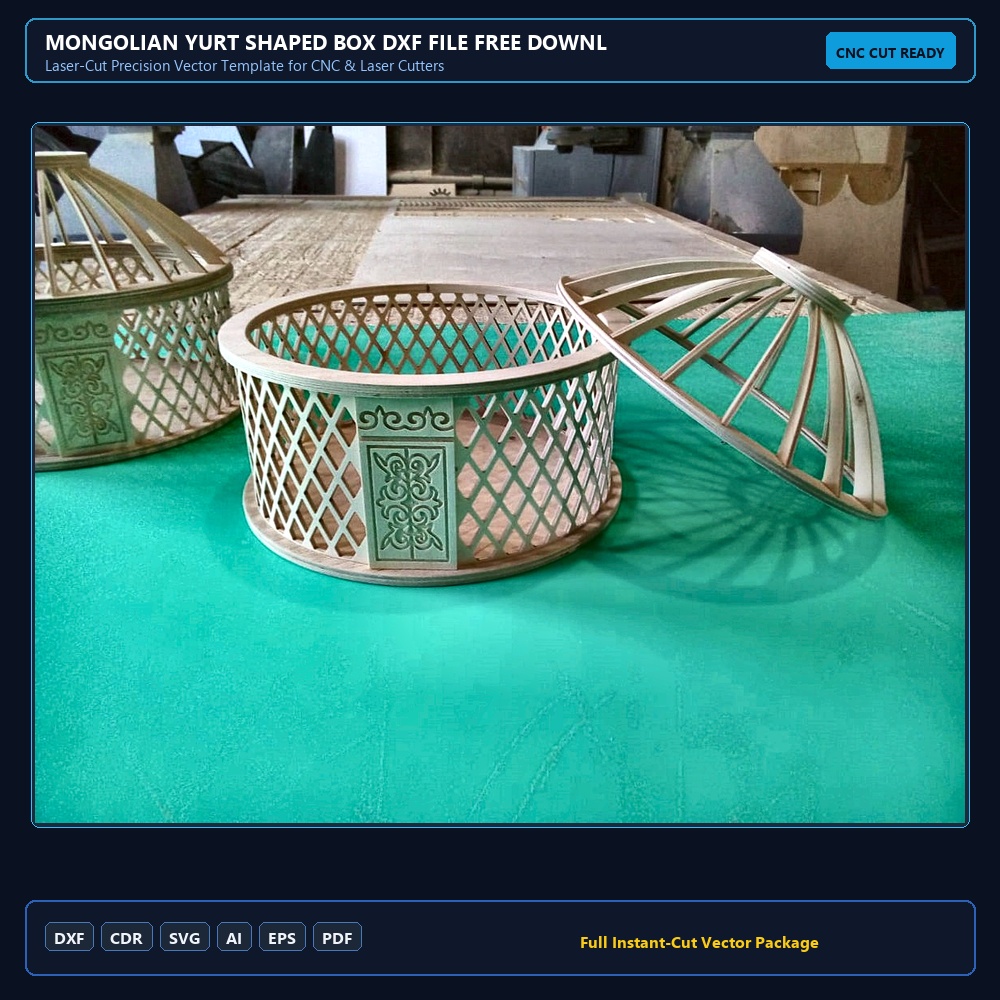 Mongolian Yurt Shaped Box DXF File Free Download - 3axis.co